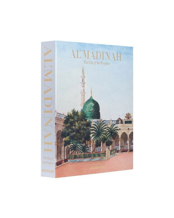 Al"'Madinah: The City of the Prophet