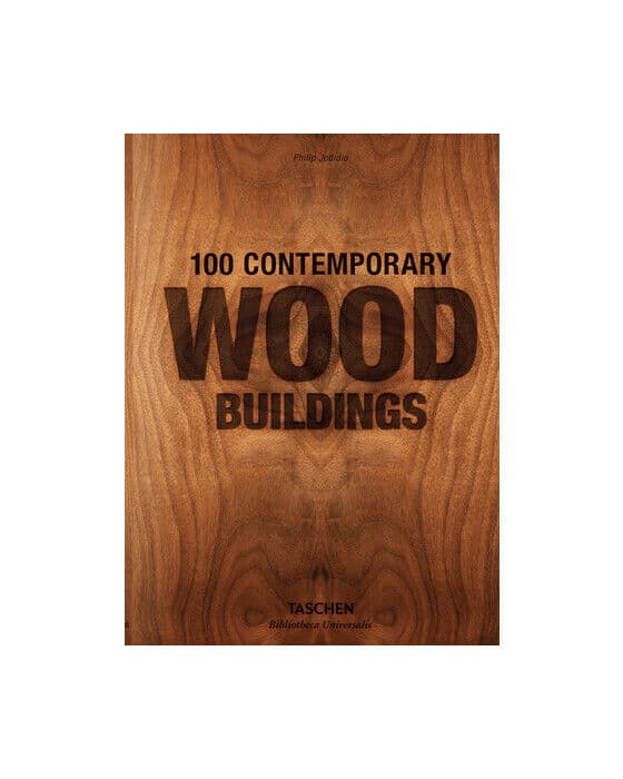 100 Contemporary Wood Buildings